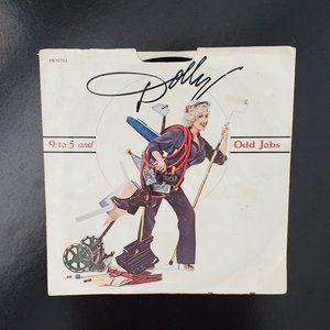 Dolly Parton 9 to 6 and Odd Jobs 45" record